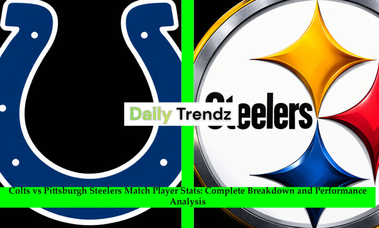 colts vs pittsburgh steelers match player stats
