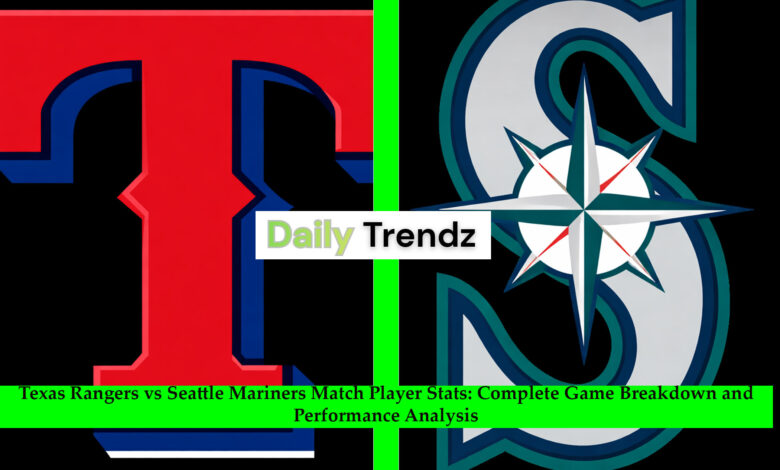 texas rangers vs seattle mariners match player stats