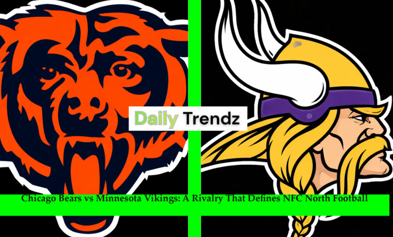 Chicago Bears vs Minnesota Vikings