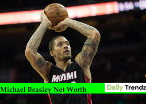 Michael Beasley Net Worth