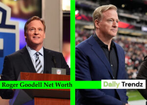 Roger Goodell Net Worth
