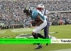 new england patriots vs jacksonville jaguars match player stats