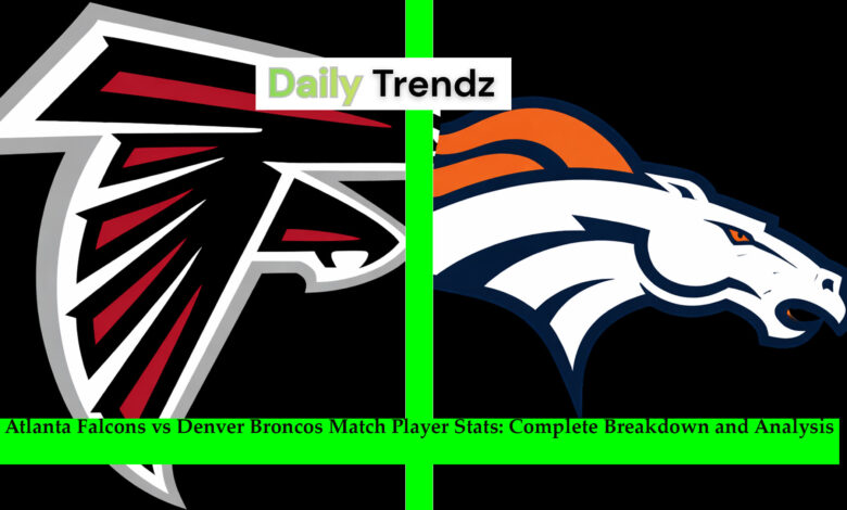 Atlanta Falcons vs Denver Broncos Match Player Stats