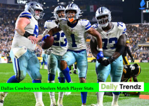 Dallas Cowboys vs Steelers Match Player Stats