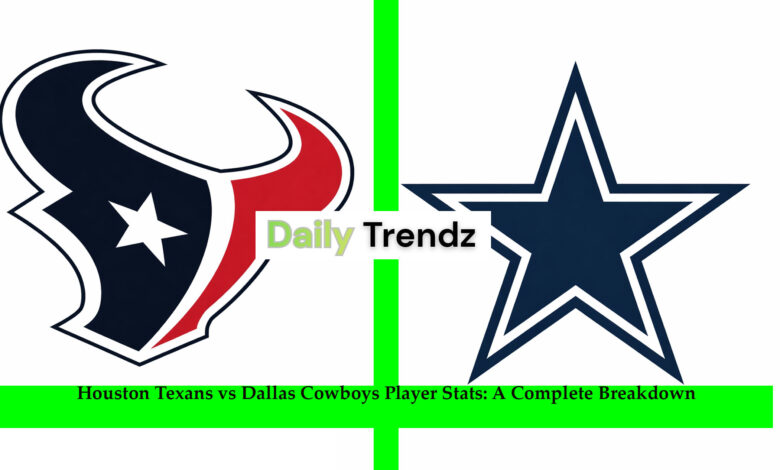 Houston Texans vs Dallas Cowboys Player Stats