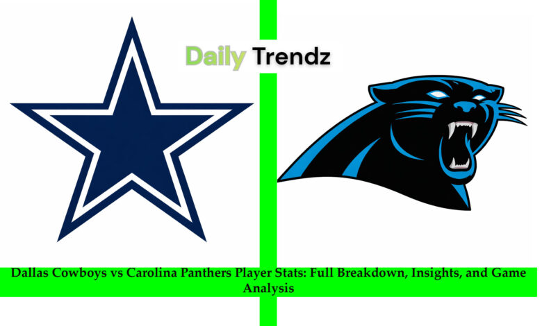 Dallas Cowboys vs Carolina Panthers Player Stats