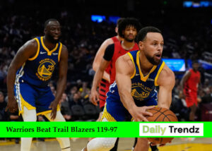 Warriors Beat Trail Blazers 119-97
