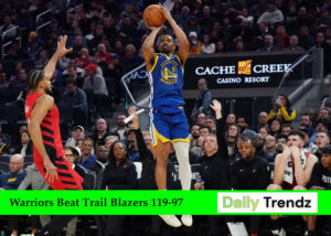 Warriors Beat Trail Blazers 119-97