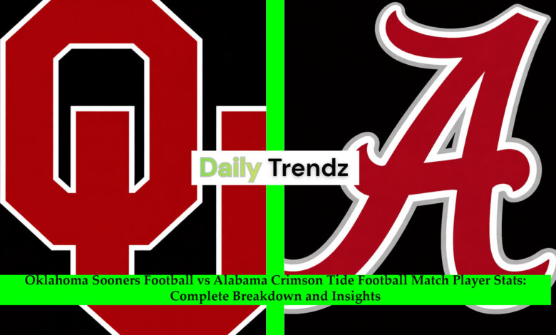 Oklahoma Sooners Football vs Alabama Crimson Tide Football Match Player Stats