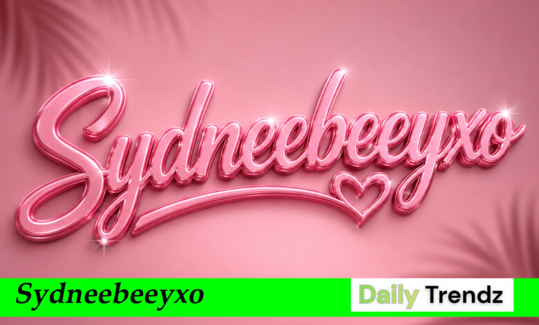 Sydneebeeyxo